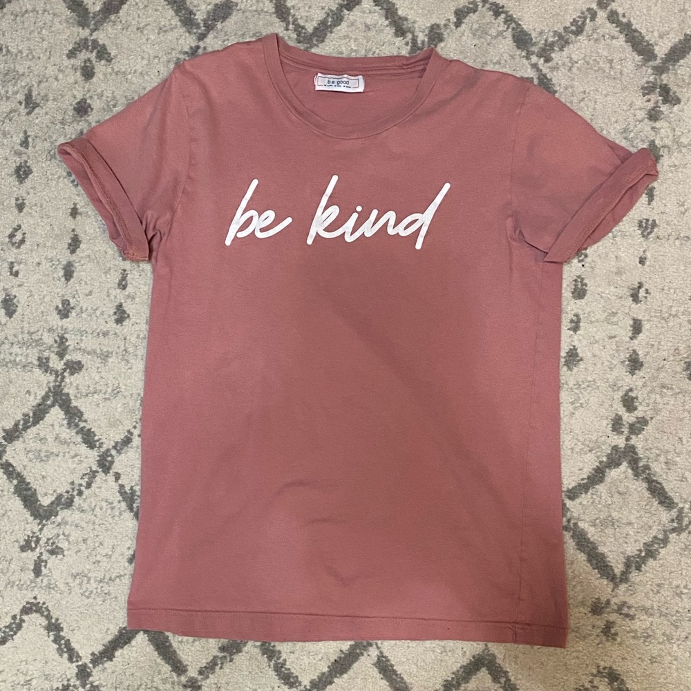 Be Good 'Be Kind' Pink T-Shirt